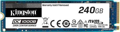 SSD Kingston DC1000B 240GB SEDC1000BM8/240G  купить в интернет-магазине X-core.by