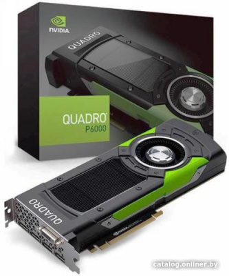 Видеокарта NVIDIA Quadro P6000 24GB GDDR5X 900-5G611-2500-000  купить в интернет-магазине X-core.by